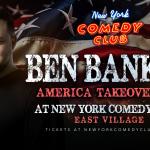 Ben Bankas: America Takeover Tour