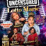 Black Women in Comedy Laff Fest presents Uncensored with Lotto Marie Starring Roni SHANELLE